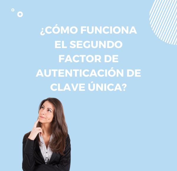 FirmaYa banner Como funciona el 2FA clave unica 1440x583