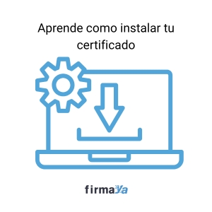 Instala tu Certificado